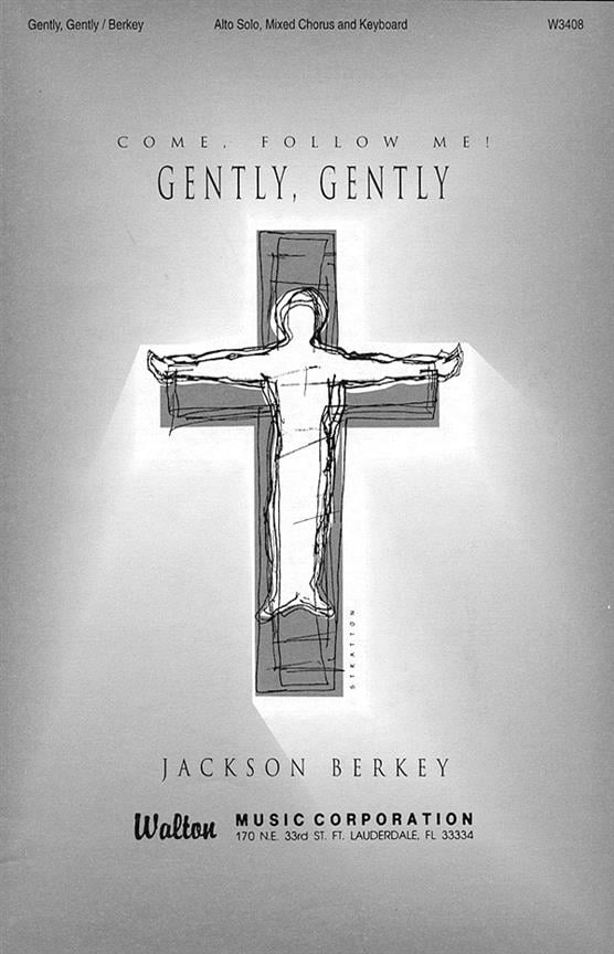 Gently, Gently